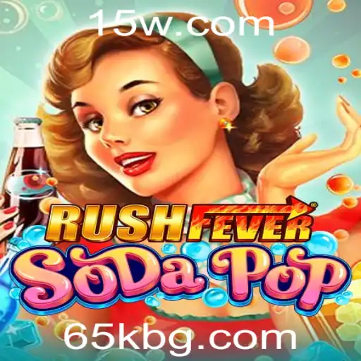 Descubra RushFeverSodaPop: O Novo Fenômeno dos Jogos 65K